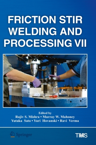 Cover image: Friction Stir Welding and Processing VII 9781118605783