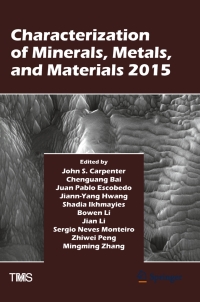 صورة الغلاف: Characterization of Minerals, Metals, and Materials 2015 9781119082460