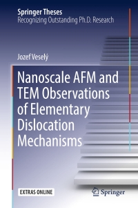 Imagen de portada: Nanoscale AFM and TEM Observations of Elementary Dislocation Mechanisms 9783319483016