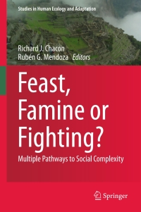 表紙画像: Feast, Famine or Fighting? 9783319484013