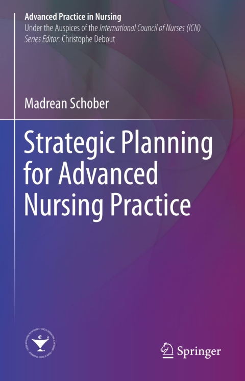 Strategic Planning for Advanced Nursing Practice - FULL INSTANT DOWNLOAD | PDF DOCX EPUB