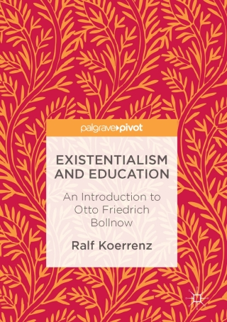 Cover image: Existentialism and Education 9783319486369