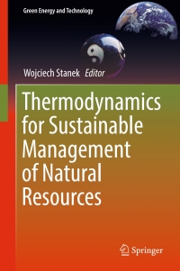 Cover image: Thermodynamics for Sustainable Management of Natural Resources 9783319486482