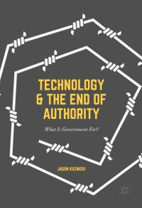 Imagen de portada: Technology and the End of Authority 9783319486918