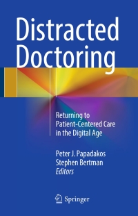 Cover image: Distracted Doctoring 9783319487069