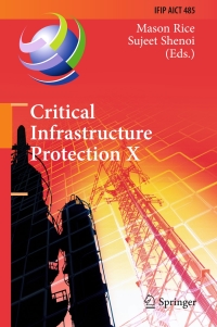 صورة الغلاف: Critical Infrastructure Protection X 9783319487366