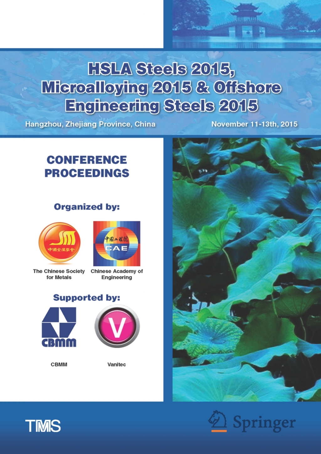 HSLA Steels 2015, Microalloying 2015 & Offshore Engineering Steels 2015 Conference Proceedings