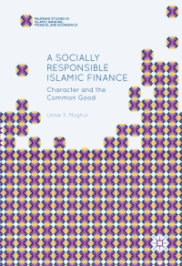 Cover image: A Socially Responsible Islamic Finance 9783319488400
