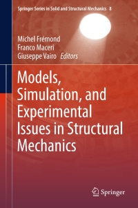 Omslagafbeelding: Models, Simulation, and Experimental Issues in Structural Mechanics 9783319488837