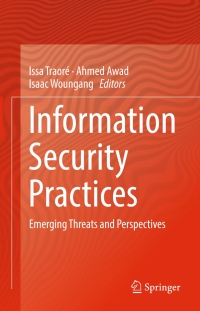 صورة الغلاف: Information Security Practices 9783319489469