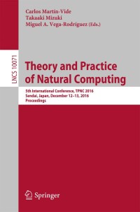 صورة الغلاف: Theory and Practice of Natural Computing 9783319490007
