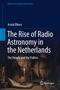 Cover image: The Rise of Radio Astronomy in the Netherlands 9783319490786