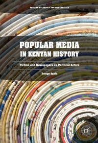 表紙画像: Popular Media in Kenyan History 9783319490960