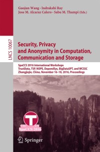 Titelbild: Security, Privacy and Anonymity in Computation, Communication and Storage 9783319491448