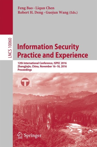 Omslagafbeelding: Information Security Practice and Experience 9783319491509