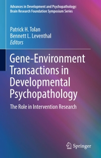 Cover image: Gene-Environment Transactions in Developmental Psychopathology 9783319492254