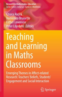 Cover image: Teaching and Learning in Maths Classrooms 9783319492315