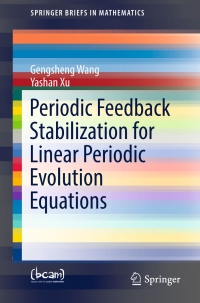 Omslagafbeelding: Periodic Feedback Stabilization for Linear Periodic Evolution Equations 9783319492377