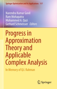 Imagen de portada: Progress in Approximation Theory and Applicable Complex Analysis 9783319492407