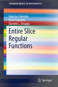 Cover image: Entire Slice Regular Functions 9783319492643