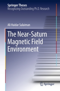 Omslagafbeelding: The Near-Saturn Magnetic Field Environment 9783319492919