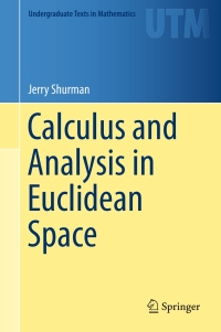 Cover image: Calculus and Analysis in Euclidean Space 9783319493121