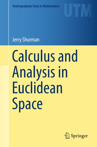Imagen de portada: Calculus and Analysis in Euclidean Space 9783319493121