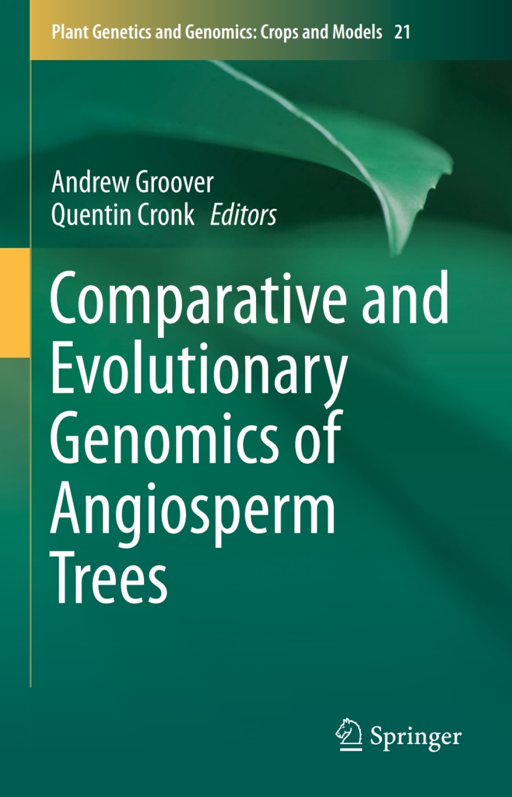 Comparative and Evolutionary Genomics of Angiosperm Trees
