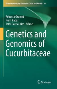 Cover image: Genetics and Genomics of Cucurbitaceae 9783319493305