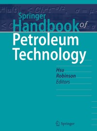 Cover image: Springer Handbook of Petroleum Technology 2nd edition 9783319493459