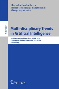 Imagen de portada: Multi-disciplinary Trends in Artificial Intelligence 9783319493961