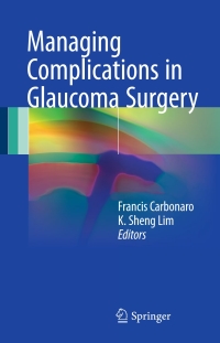 Titelbild: Managing Complications in Glaucoma Surgery 9783319494142