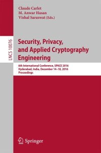 表紙画像: Security, Privacy, and Applied Cryptography Engineering 9783319494449