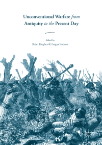 Cover image: Unconventional Warfare from Antiquity to the Present Day 9783319495255