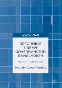 Imagen de portada: Reforming Urban Governance in Bangladesh 9783319495972