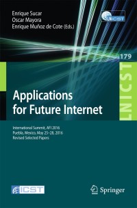 Immagine di copertina: Applications for Future Internet 9783319496214