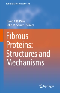Cover image: Fibrous Proteins: Structures and Mechanisms 9783319496726