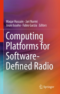 Cover image: Computing Platforms for Software-Defined Radio 9783319496788
