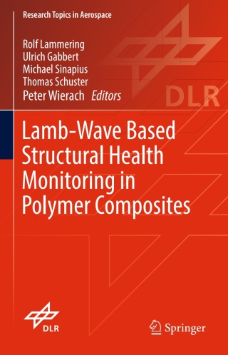 Cover image: Lamb-Wave Based Structural Health Monitoring in Polymer Composites 9783319497143