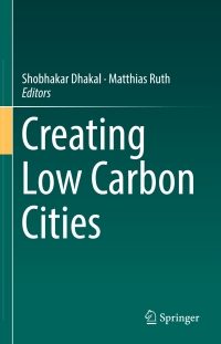 Imagen de portada: Creating Low Carbon Cities 9783319497297