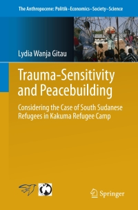 Cover image: Trauma-sensitivity and Peacebuilding 9783319498027