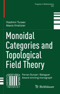 Cover image: Monoidal Categories and Topological Field Theory 9783319498331