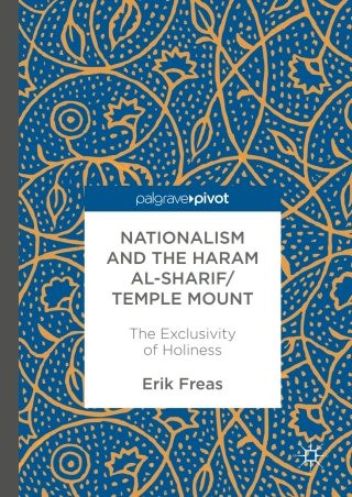 Imagen de portada: Nationalism and the Haram al-Sharif/Temple Mount 9783319499192
