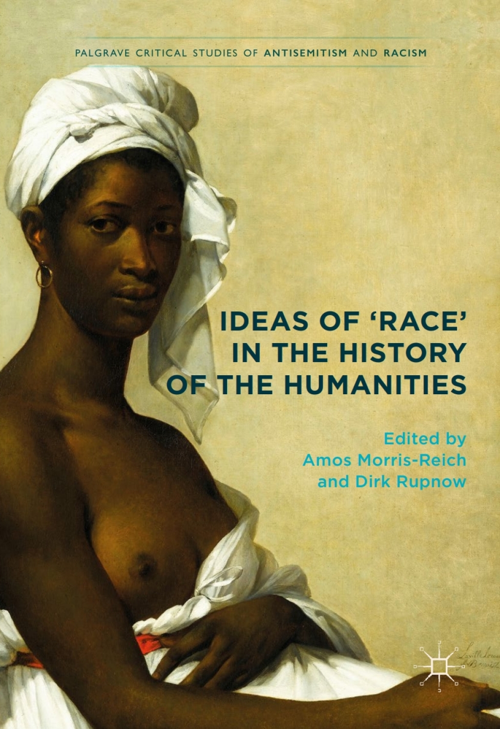 Ideas of ‘Race’ in the History of the Humanities