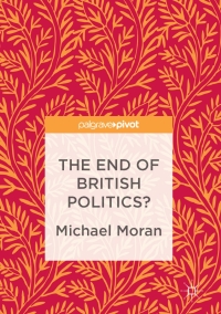 Cover image: The End of British Politics? 9783319499642