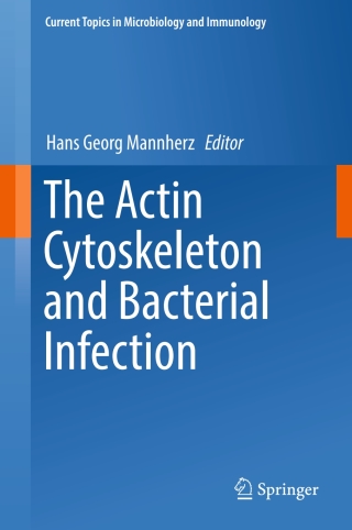 Cover image: The Actin Cytoskeleton and Bacterial Infection 9783319500461