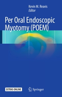 Cover image: Per Oral Endoscopic Myotomy (POEM) 9783319500492