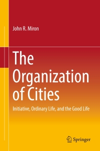 صورة الغلاف: The Organization of Cities 9783319500997