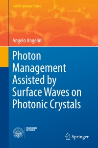 Immagine di copertina: Photon Management Assisted by Surface Waves on Photonic Crystals 9783319501338