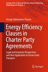 Cover image: Energy Efficiency Clauses in Charter Party Agreements 9783319502649